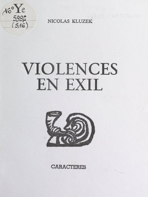 Title details for Violences en exil by Nicolas Kluzek - Wait list